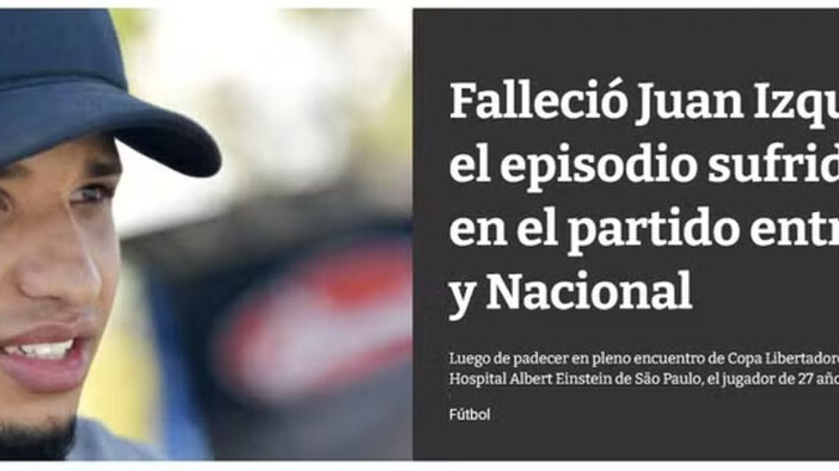 Imprensa internacional repercute morte do jogador Juan Izquierdo